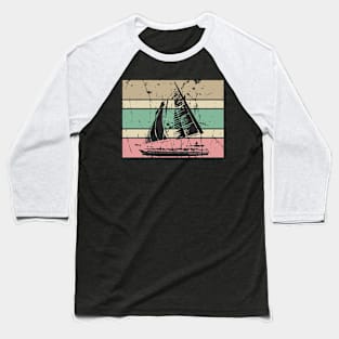 Sailing Retro Sailor Sail Vintage Boat Baseball T-Shirt